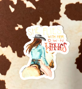 She Flies With Her Own Wings - Sticker