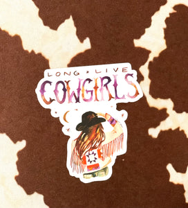 Long Live Cowgirls Sticker