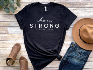 She Is STRONG - Tee